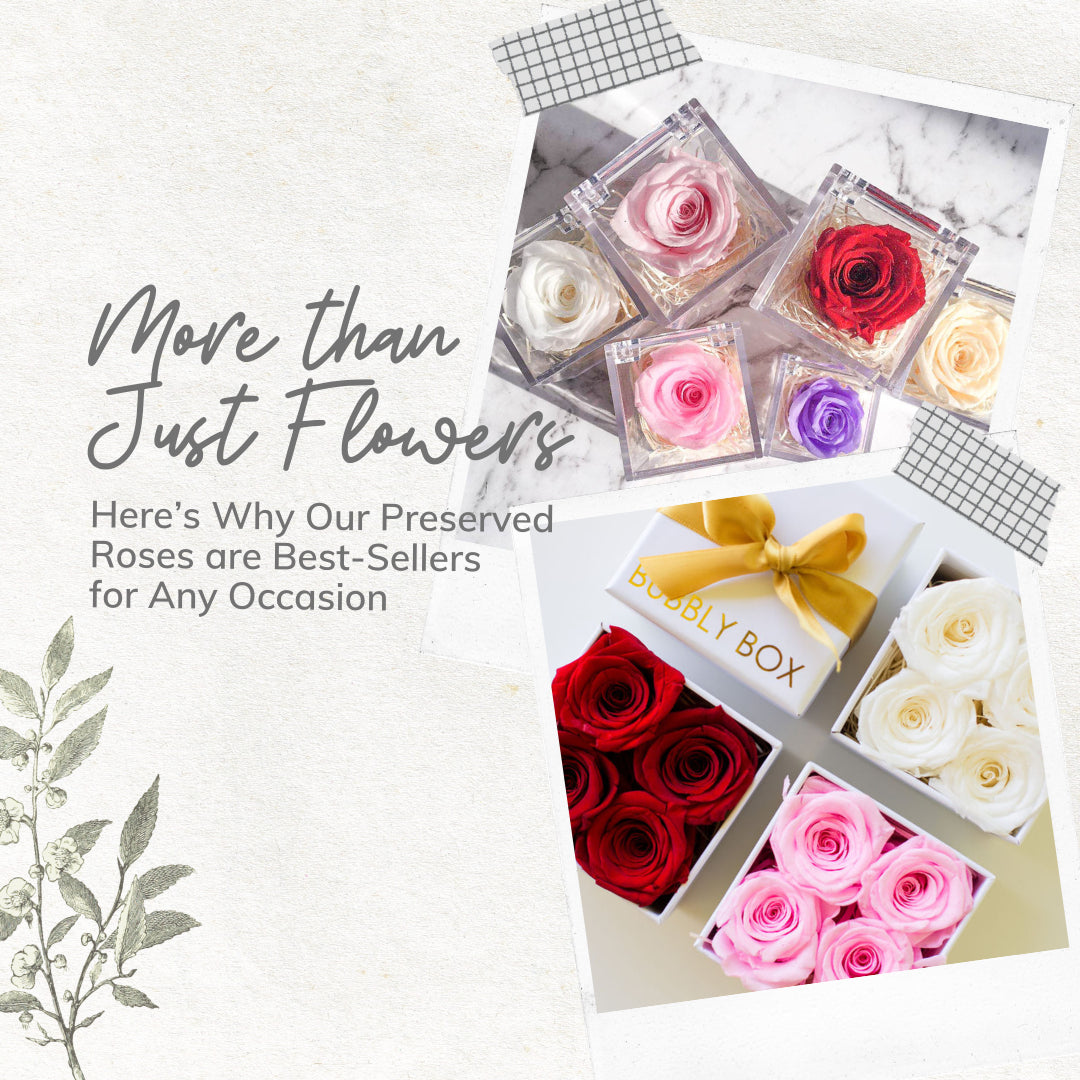 More Than Just Flowers: Here’s Why Our Preserved Roses are Best-Sellers for Any Occasion